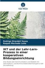 IKT und der Lehr-Lern-Prozess in einer kooperativen Bildungseinrichtung af Rodrigo Girardeli Souza