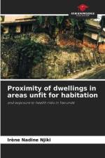 Proximity of dwellings in areas unfit for habitation af Irène Nadine Njiki