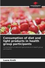 Consumption of diet and light products in health group participants af Luana Kroth