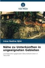 Nähe zu Unterkünften in ungeeigneten Gebieten af Irène Nadine Njiki