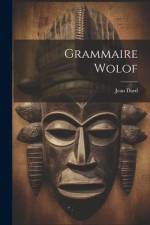 Grammaire Wolof af Jean Dard