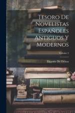 Tesoro De Novelistas Españoles Antiguos Y Modernos; Volume 2 af Eugenio de Ochoa