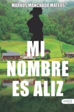 Mi nombre es Aliz af Markos Manchado Mateos