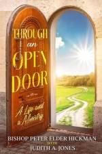 Through an Open Door: A Life and a Ministry af Judith A. Jones