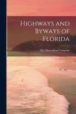 Highways and Byways of Florida