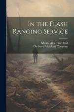 In the Flash Ranging Service af Edward Alva Trueblood