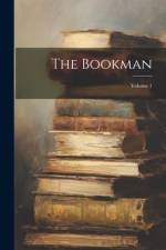 The Bookman; Volume 1 af Anonymous