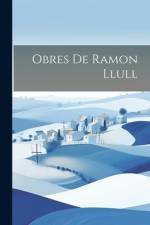 Obres de Ramon Llull af Anonymous