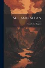 She and Allan af H. Rider Haggard