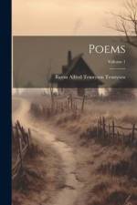 Poems; Volume 1 af Baron Alfred Tennyson Tennyson