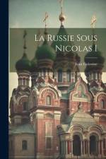 La Russie Sous Nicolas I af Ivan Golovine