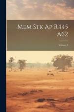 Mem Stk Ap R445 A62; Volume 3 af Anonymous