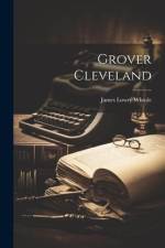 Grover Cleveland af James Lowry Whittle