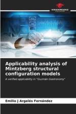 Applicability analysis of Mintzberg structural configuration models af Emilio J Argelés Fernández