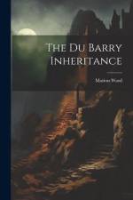 The Du Barry Inheritance af Marion Ward