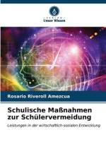Schulische Maßnahmen zur Schülervermeidung af Rosario Riveroll Amezcua