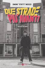 Due strade più avanti af Simone Stritti Micozzi