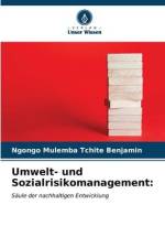 Umwelt- und Sozialrisikomanagement: af Ngongo Mulemba Tchite Benjamin