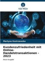 Kundenzufriedenheit mit Online-Handelstransaktionen - 2023 af Martyna Kostrzewska