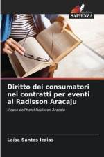 Diritto dei consumatori nei contratti per eventi al Radisson Aracaju af Laíse Santos Izaias