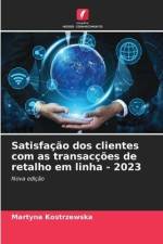 Satisfação dos clientes com as transacções de retalho em linha - 2023 af Martyna Kostrzewska