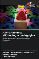 Avvicinamento all'ideologia pedagogica af Yajaira La Rosa Homez Amezquita
