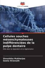 Cellules souches mésenchymateuses indifférenciées de la pulpe dentaire af Shreshtha Mukherjee