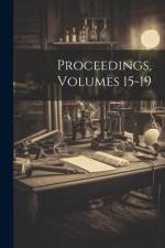 Proceedings, Volumes 15-19 af Anonymous