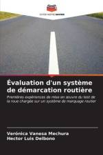 Évaluation d'un système de démarcation routière af Verónica Vanesa Mechura