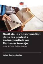 Droit de la consommation dans les contrats événementiels au Radisson Aracaju af Laíse Santos Izaias