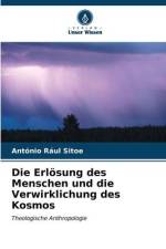 Die Erlösung des Menschen und die Verwirklichung des Kosmos af António Rául Sitoe
