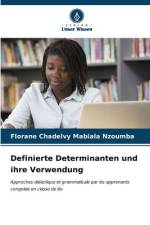 Definierte Determinanten und ihre Verwendung af Florane Chadelvy Mabiala Nzoumba
