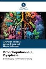 Bronchopulmonale Dysplasie af Afef Ben Thabet