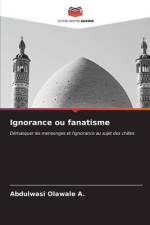 Ignorance ou fanatisme af Abdulwasi Olawale A.
