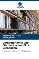 Lernautonomie und Motivation von EFL-Lernenden af Rasool Mirshekaran