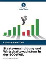 Staatsverschuldung und Wirtschaftswachstum in der ECOWAS. af Kouakou Aimé Yao