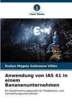 Anwendung von IAS 41 in einem Bananenunternehmen af Evelyn Magaly Solórzano Villón