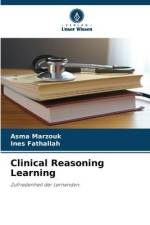 Clinical Reasoning Learning af Asma Marzouk