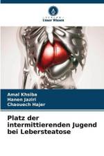 Platz der intermittierenden Jugend bei Lebersteatose af Amal Khsiba