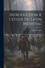 Introduction A L'etude Du Latin Medieval af Karl Strecker