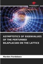 ASYMPTOTICS OF EIGENVALUES OF THE PERTURBED BILAPLACIAN ON THE LATTICE af Mardon Pardabaev