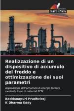 Realizzazione di un dispositivo di accumulo del freddo e ottimizzazione dei suoi parametri af Baddanapuri Prudhviraj