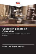 Cassation pénale en Colombie af Pedro Luis Blanco Jimenez