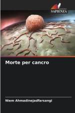 Morte per cancro af Niem Ahmadinejadfarsangi