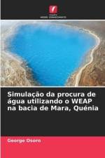 Simulação da procura de água utilizando o WEAP na bacia de Mara, Quénia af George Osoro