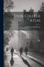 Eton College Atlas af Charles Grenfell Nicolay