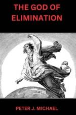The God of Elimination af Peter J. Michael