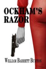 Ockham's Razor af William Barrett Burton