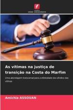 As vítimas na justiça de transição na Costa do Marfim af Amichia Assouan