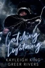 Catching Lightning af Kayleigh King